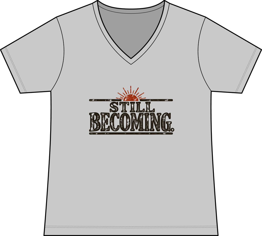 Still Becoming – Women’s Concert V-Neck Tee
