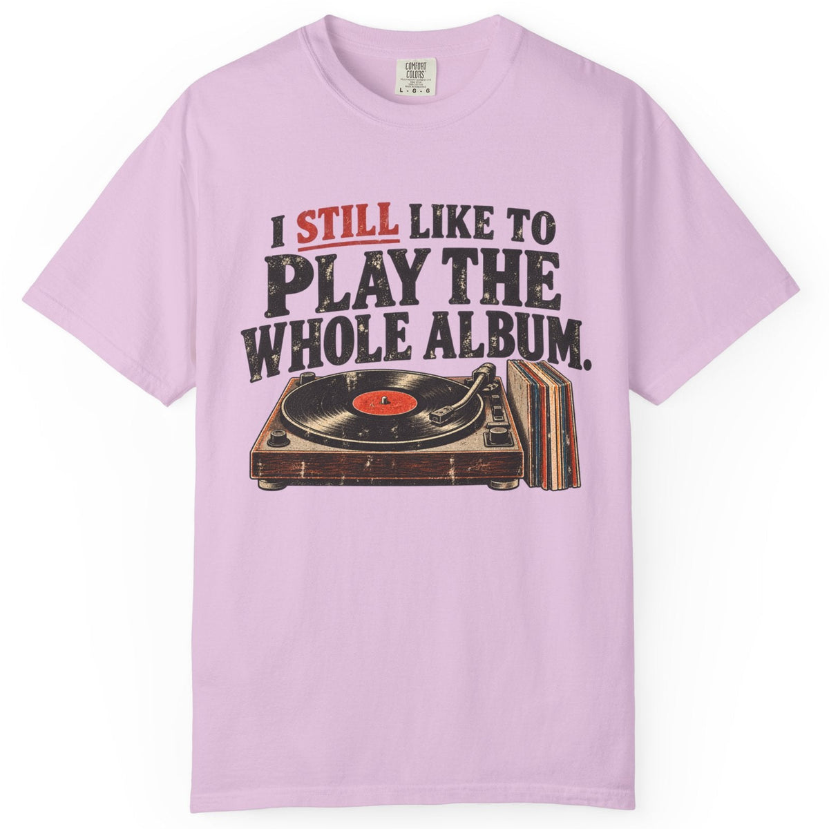 Play the Whole Album Comfort Colors Tee