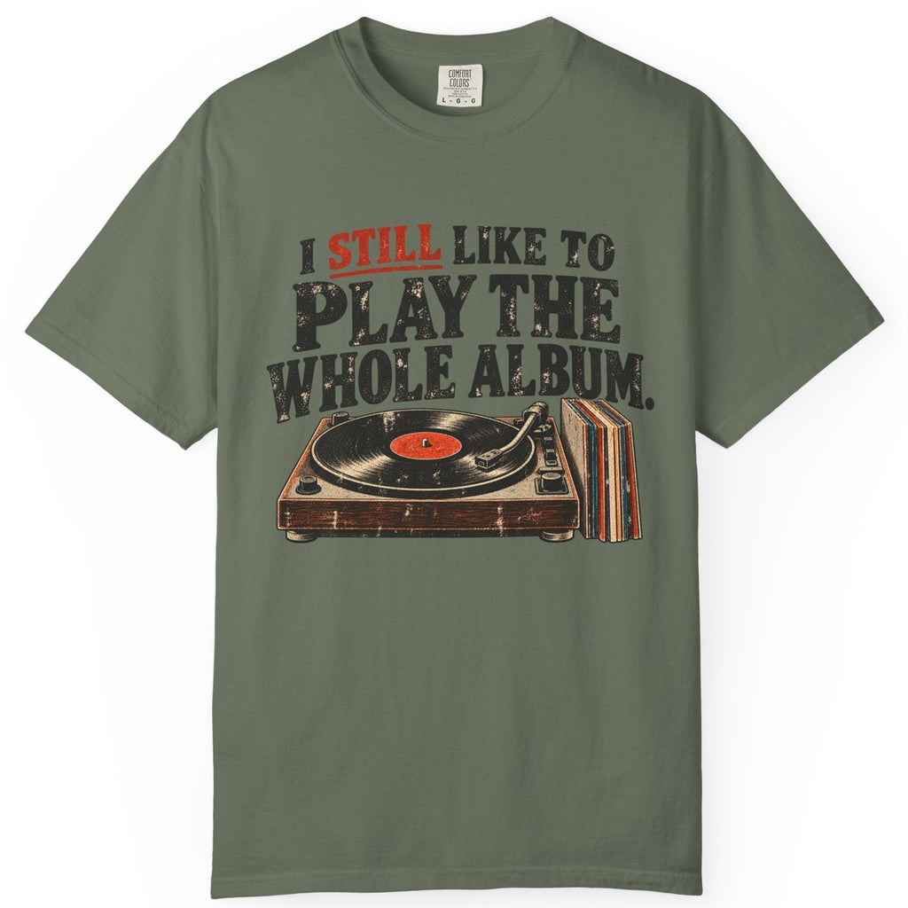 Play the Whole Album Comfort Colors Tee
