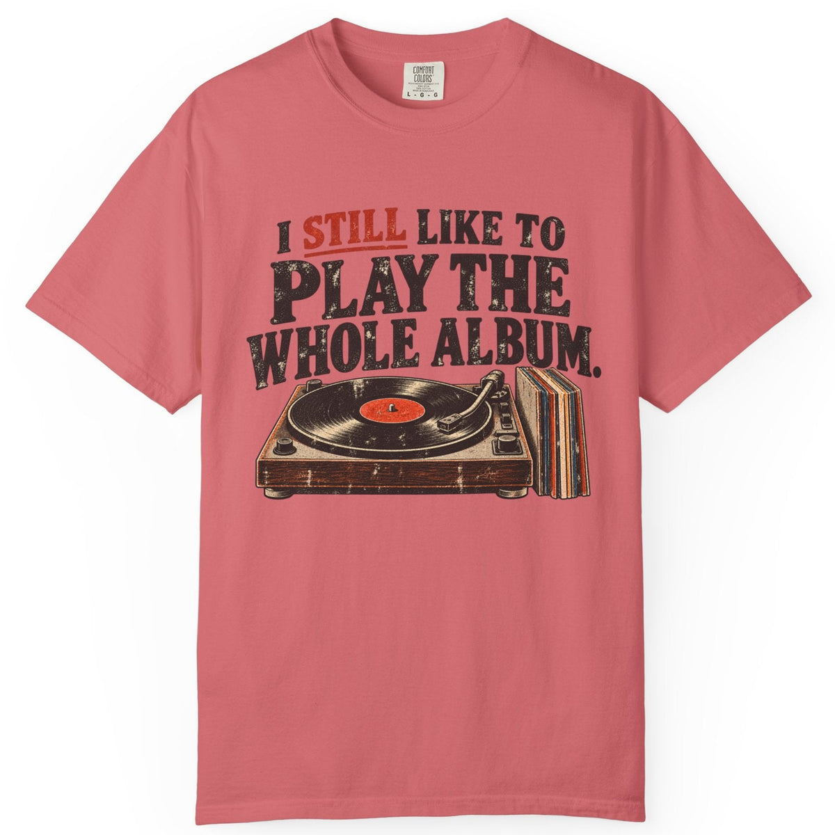 Play the Whole Album Comfort Colors Tee