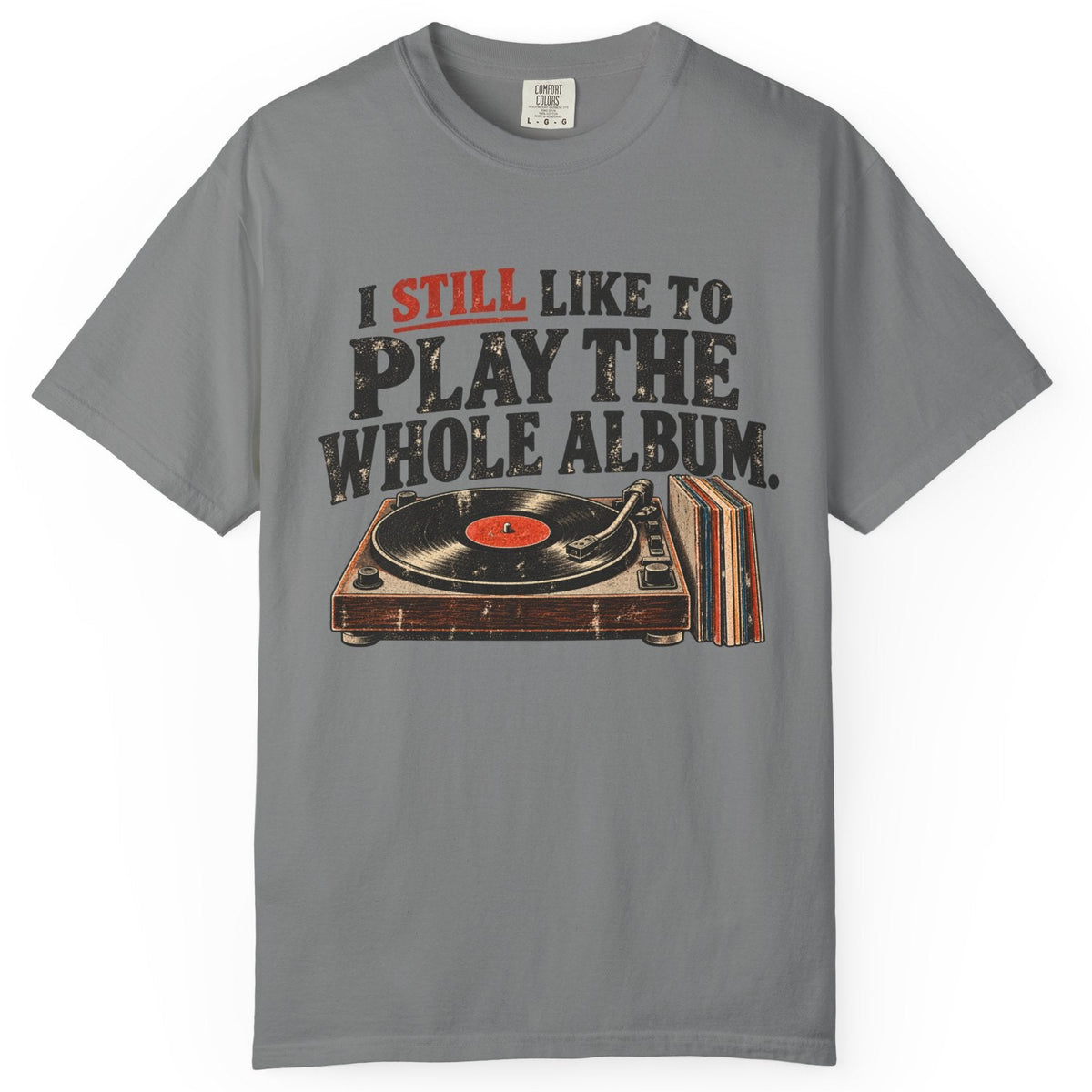 Play the Whole Album Comfort Colors Tee